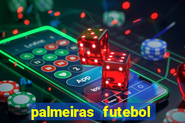 palmeiras futebol play hd