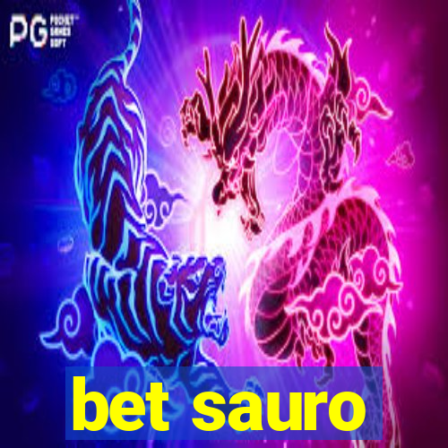 bet sauro