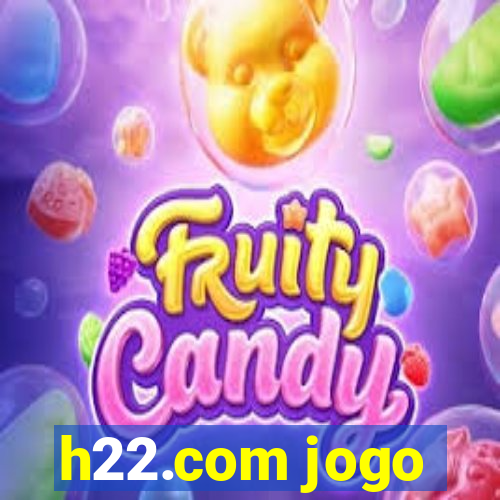 h22.com jogo