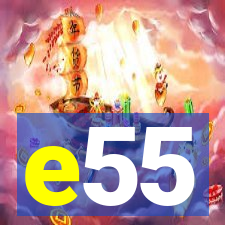 e55