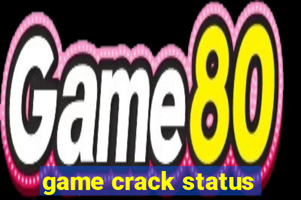 game crack status