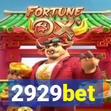 2929bet