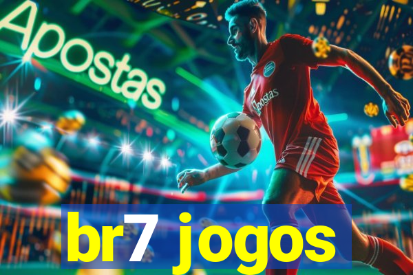 br7 jogos