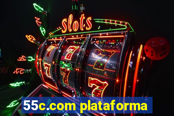 55c.com plataforma