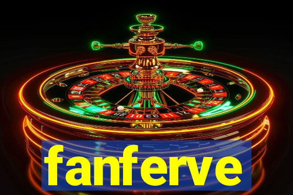 fanferve