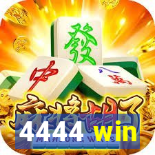 4444 win