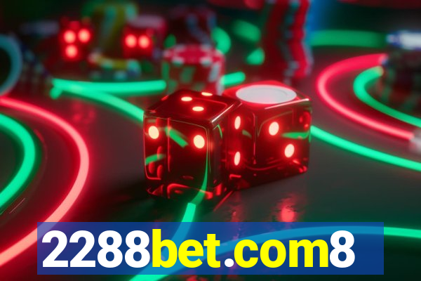 2288bet.com8