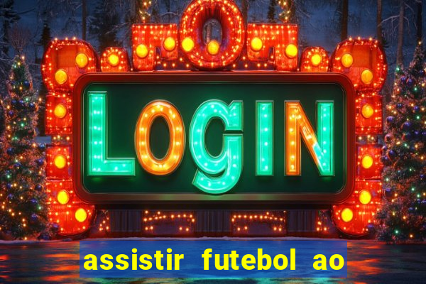 assistir futebol ao vivo portal rmc