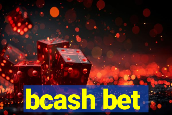 bcash bet