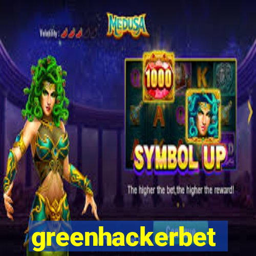 greenhackerbet