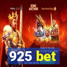 925 bet