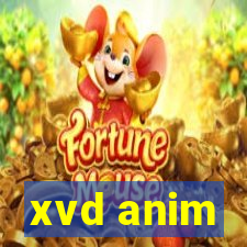 xvd anim