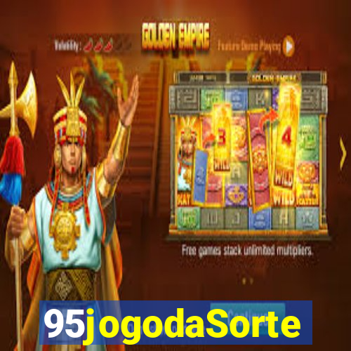 95jogodaSorte