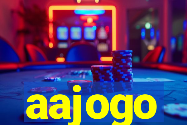 aajogo