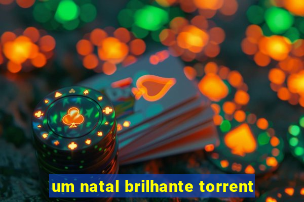 um natal brilhante torrent