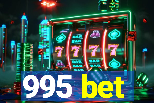 995 bet