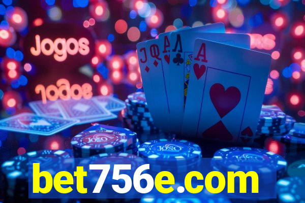 bet756e.com