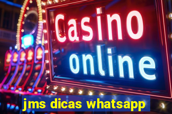 jms dicas whatsapp