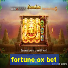 fortune ox bet