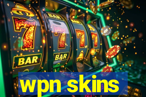 wpn skins