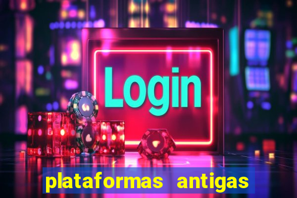 plataformas antigas de jogos