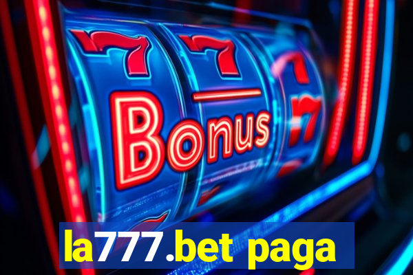 la777.bet paga