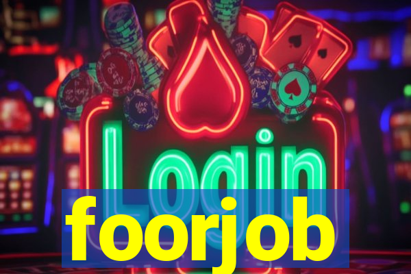 foorjob