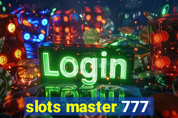 slots master 777