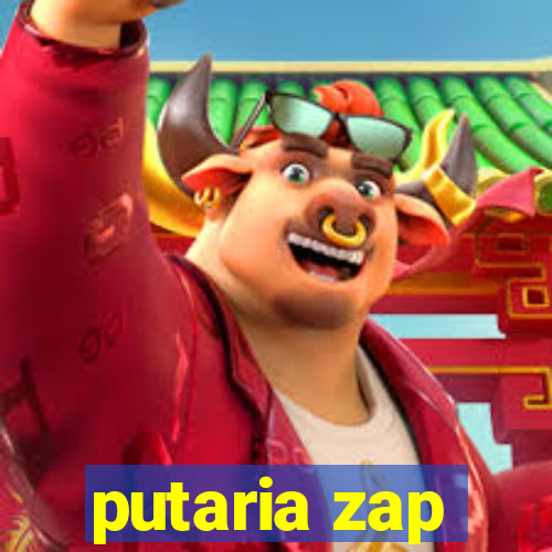 putaria zap