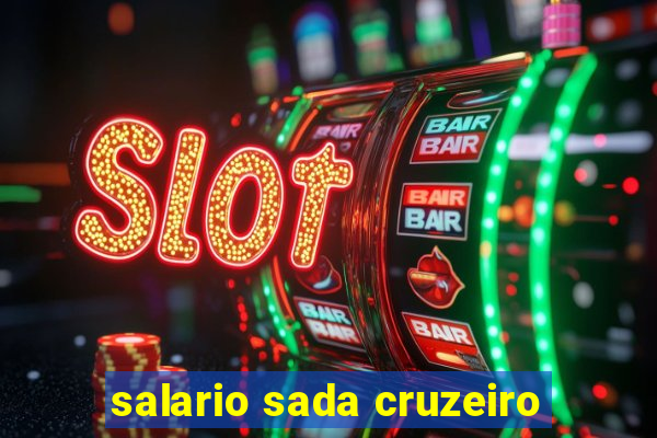 salario sada cruzeiro