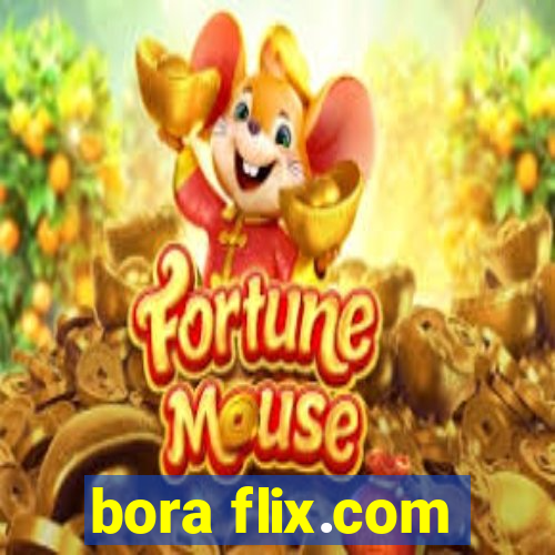 bora flix.com