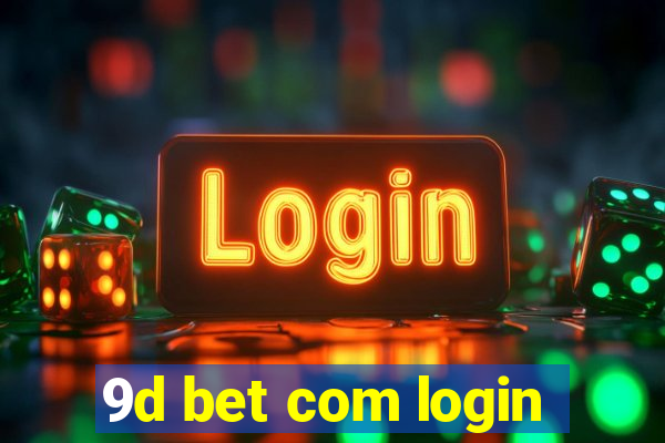 9d bet com login