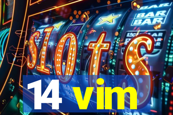 14 vim