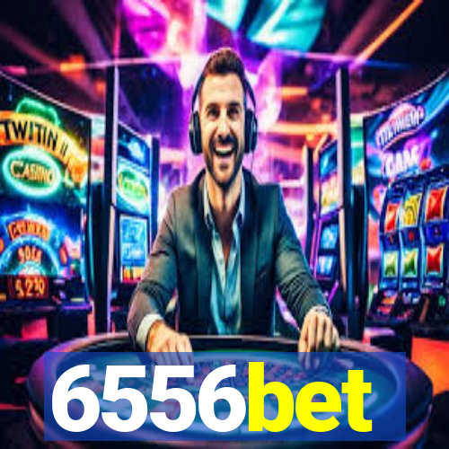 6556bet