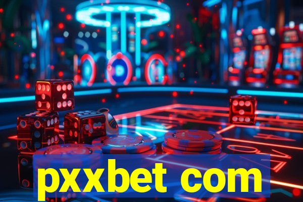 pxxbet com