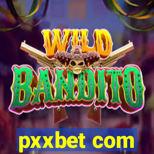 pxxbet com