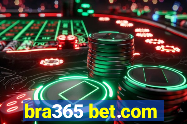 bra365 bet.com