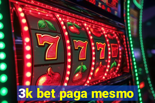 3k bet paga mesmo