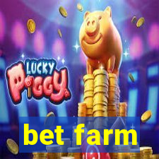 bet farm