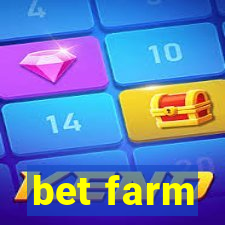 bet farm