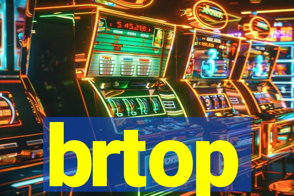 brtop