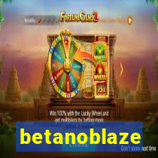 betanoblaze