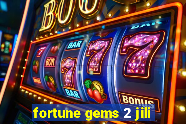 fortune gems 2 jili