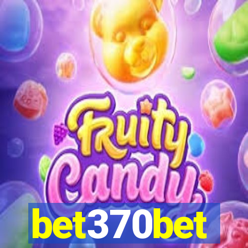 bet370bet