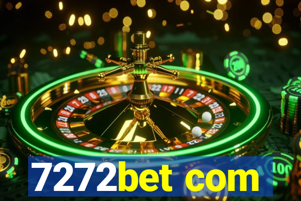 7272bet com