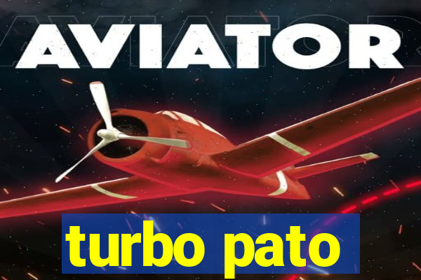 turbo pato