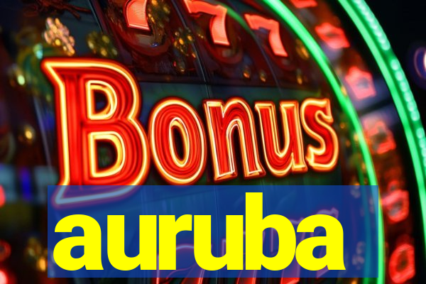 auruba