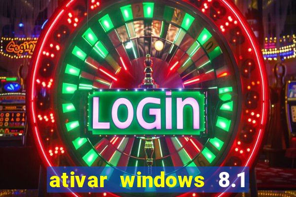 ativar windows 8.1 pro build 9600