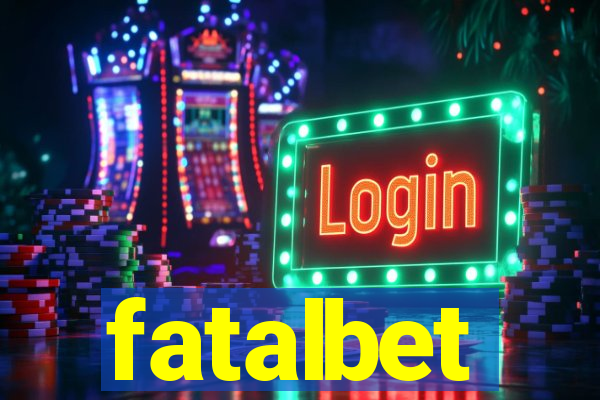 fatalbet