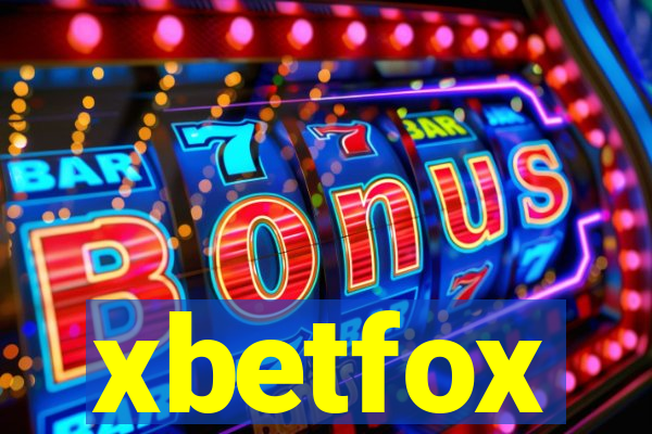 xbetfox